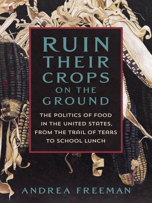 Cover image for Ruin Their Crops on the Ground